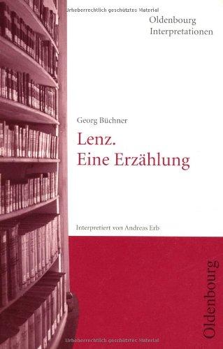 Oldenbourg Interpretationen, Bd.87: Lenz. Eine Erzählung