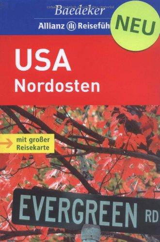 USA Nordosten: Viele aktuelle Tips, Hotels, Restaurants