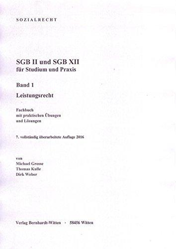 SGB II und SGB XII für Studium und Praxis, Band 1: (keine Auslieferung über den Buchhandel)