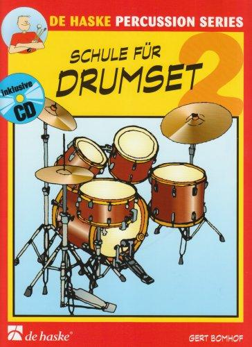 Schule für Drumset, m. Audio-CD (Band 2)