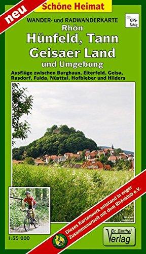 Wander- und Radwanderkarte Rhön, Hühnfeld, Tann, Geisaer Land und Umgebung: Ausflüge zwischen Burghaun, Eiterfeld, Geisa, Rasdorf, Fulda, Nüsttal, Hofbieber und Hilders. 1:35000 (Schöne Heimat)