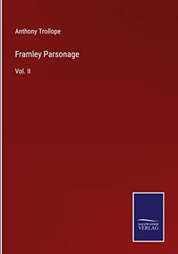 Framley Parsonage: Vol. II