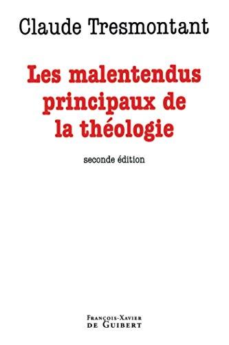 Les malentendus principaux de la théologie