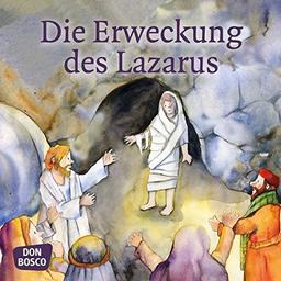 Die Erweckung des Lazarus. Mini-Bilderbuch (Kinderbibelgeschichten)