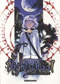 Nightschool : le livre des sorcières. Vol. 1