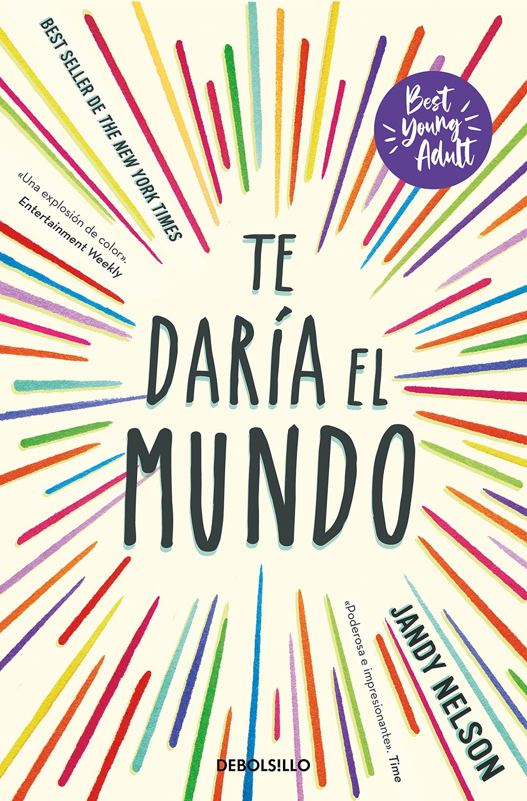 Te daría el mundo (Best Young Adult) (Best Seller)