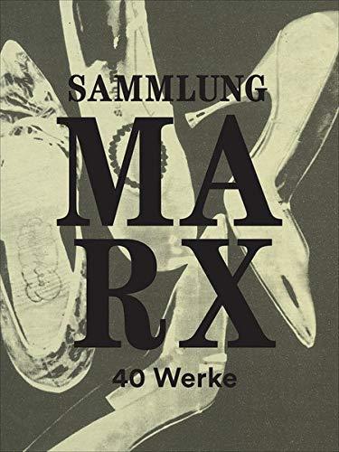 Sammlung Marx: 40 Werke