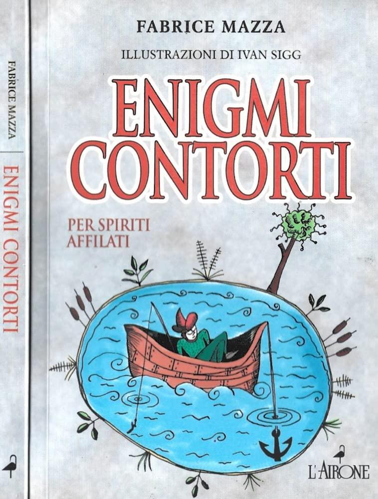 Enigmi contorti (I giochi della sfinge)