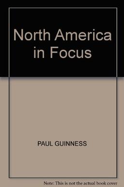 North America in Focus