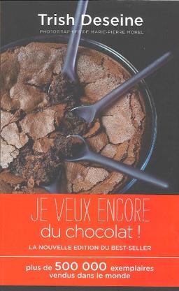 Je veux encore du chocolat !