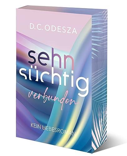 Sehnsüchtig Verbunden: Part 7