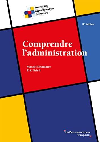 Comprendre l'administration