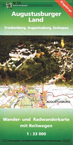 Augustusburger Land: Frankenberg, Augustusburg, Zschopau Wander- und Radwanderkarte 1:33 000