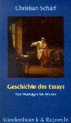 Geschichte des Essays. Von Montaigne bis Adorno