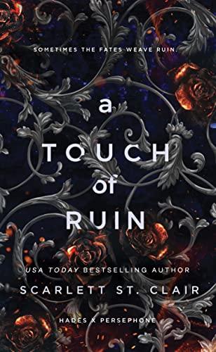 A Touch Of Ruin (Hades X Persephone, 2, Band 2)