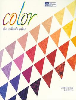 Color: The Quilter's Guide