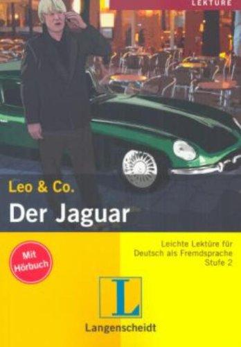 Der Jaguar (Stufe 2) - Buch mit Audio-CD (Leo & Co.)