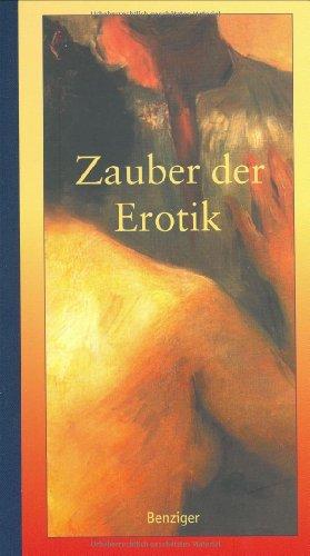 Zauber der Erotik