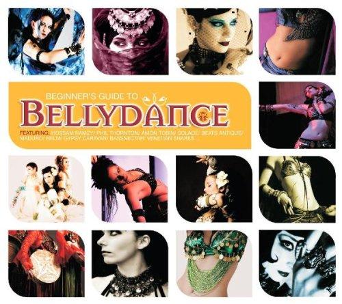 Beginner'S Guide to Bellydance