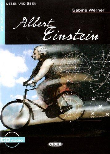 Albert Einstein: Biografie. Niveau 2, A2