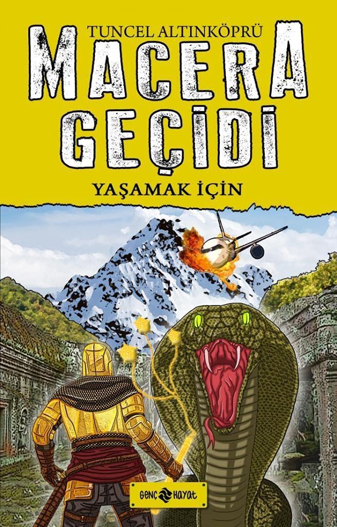 Macera Geçidi 12 - Yaşamak İçin (Ciltli)