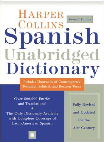 HarperCollins Spanish Unabridged Dictionary, 7e