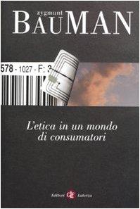 L'etica in un mondo di consumatori