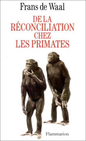 De la réconciliation chez les primates