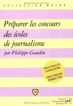 Préparer les concours des écoles de journalisme : nouveaux concours, nouvelles épreuves