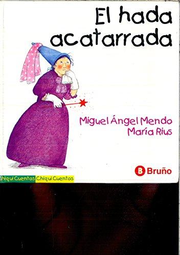 Hada Acatarrada (Chiquicuentos)