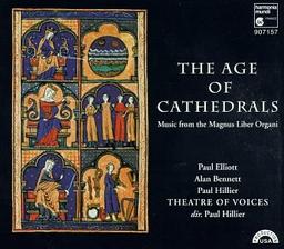 The Age Of Cathedrals (Music From The Magnus liber organi)