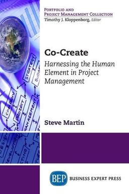 Co-Create: Harnessing the Human Element in Project Management