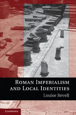 Roman Imperialism and Local Identities