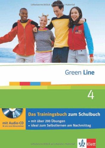 Green Line 4. Neubearbeitung. Das Trainingsbuch 8. Klasse. Mit Audio-CD. Gymnasium