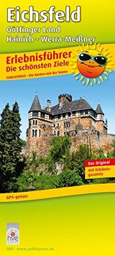 Erlebnisführer Eichsfeld, Göttinger Land - Hainich - Werra-Meißner: Freizeitkarte mit Informationen zu Freizeiteinrichtungen auf der Kartenrückseite, GPS-genau. 1:175000