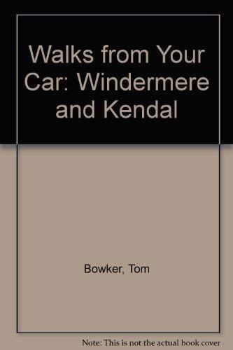 Windermere and Kendal (Walks from your car)