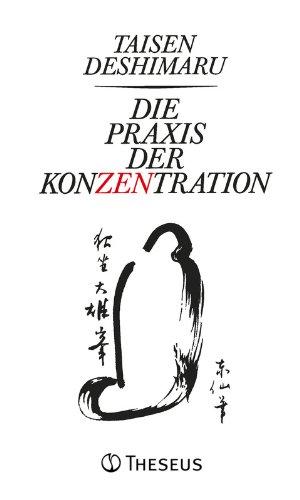 Die Praxis der Konzentration