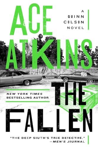 The Fallen (A Quinn Colson Novel, Band 7)