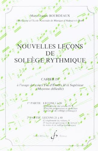 Nouvelles Lecons de Solfege Rythmique Volume 4