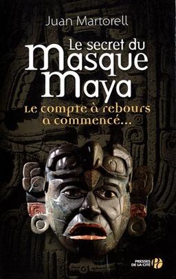 Le secret du masque maya