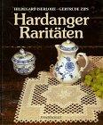 Hardanger Raritäten