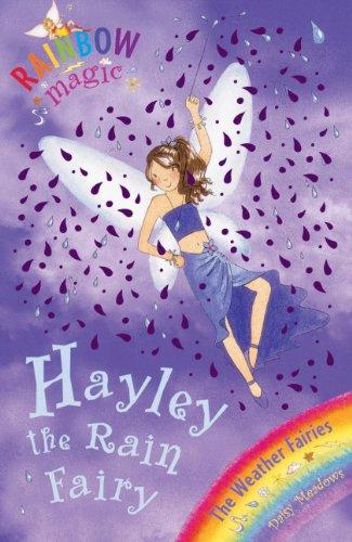 Hayley: The Rain Fairy (Rainbow Magic)