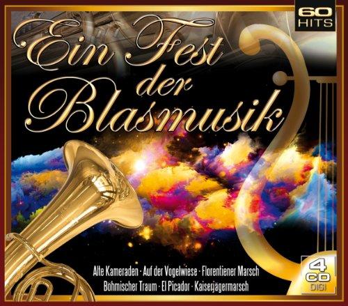 Ein Fest der Blasmusik (4er Digi Box mit 60 Hits wie Alte Kameraden, Böhmischer Traum, Kaiserjägermarsch uva.)