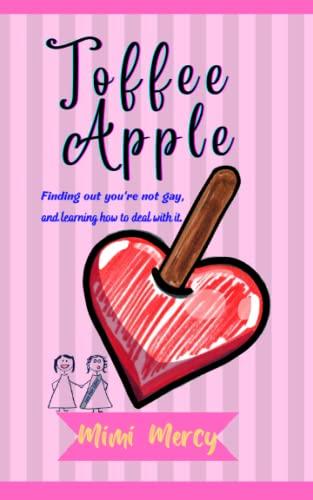 Toffee Apple: A novel based on a true story