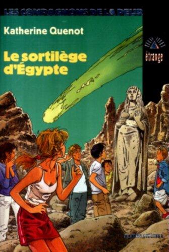 Les compagnons de la peur. Vol. 10. Le sortilège d'Egypte