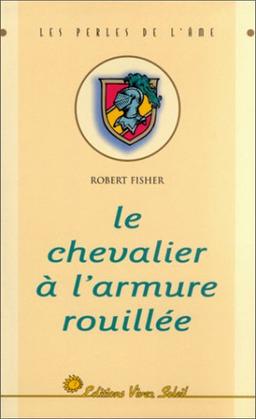 Le chevalier à l'armure rouillée