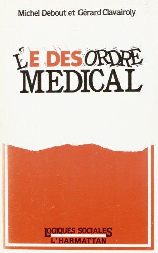 Le désordre médical