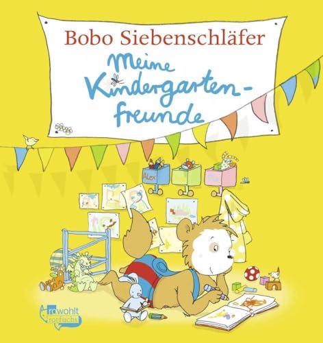 Bobo Siebenschläfer: Meine Kindergartenfreunde (Bobo Siebenschläfer: Kindergarten-Beschäftigungsbücher)