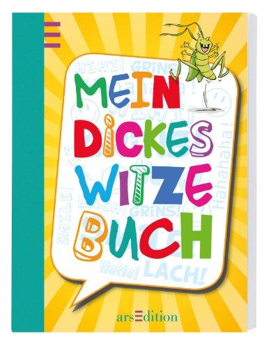 Mein dickes Witzebuch