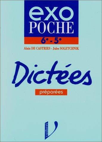 Dictées préparées 6e, 5e